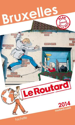 Guide du routard - bruxelles (édition 2014)