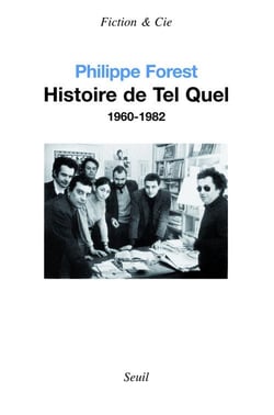 Histoire de Tel Quel - 1960-1982