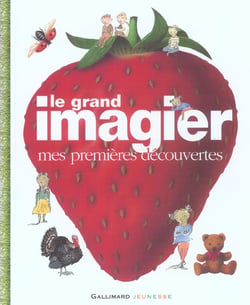 Le grand imagier de mes premières découvertes