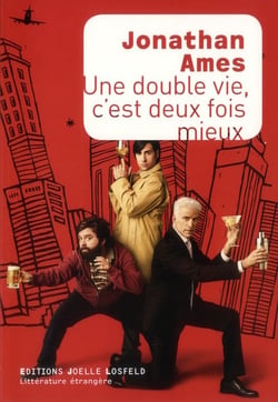 Une double vie, c'est deux fois mieux