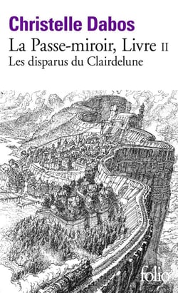 La Passe-miroir Tome 2 : les disparus du Clairdelune