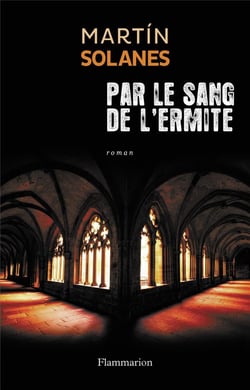 Par le sang de l'ermite