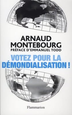 Votez pour la démondialisation !