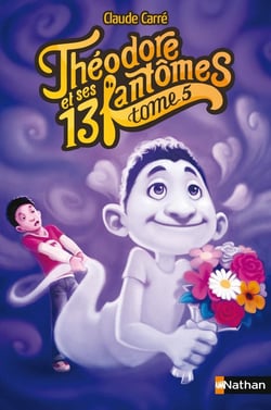 Théodore Et Ses 13 Fantômes Tome 5 - Guillome