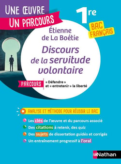 Discours de la servitude volontaire - 1re - Bac français (édition 2025/2026)