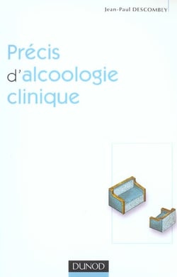 Précis d'alcoologie clinique