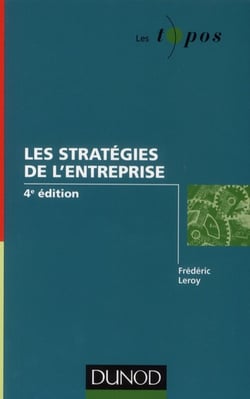 Les stratégies de l'entreprise (4e édition)