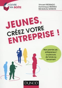 Jeunes, créez votre entreprise