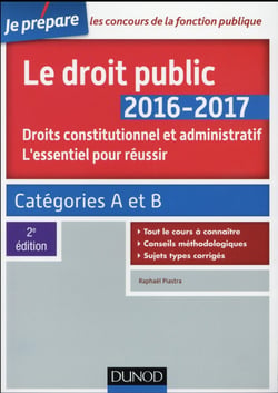 Je prépare - le droit public - l'essentiel pour réussir (édition 2016/2017)