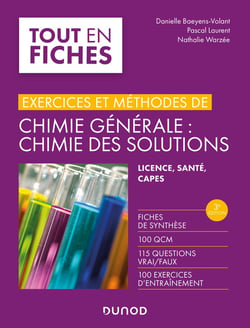 Exercices et méthodes de chimie générale : Chimie des solutions (3e édition)