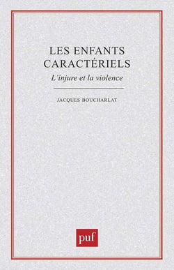 Les enfants caractériels. l'injure et la violence