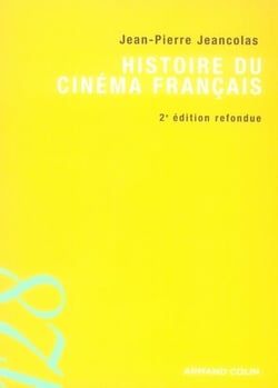 Histoire du cinéma français (2e édition)
