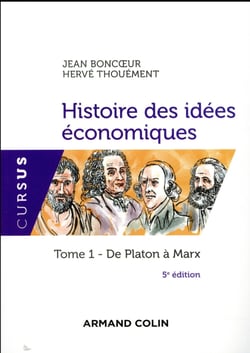 Histoire des idées économiques t.1 - de Platon à Marx (5e édition)