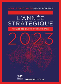 L'année stratégique : analyse des enjeux internationaux (édition 2023)