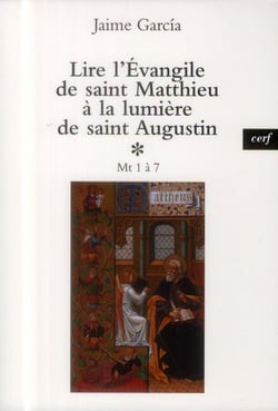 Lire l'Evangile de saint Matthieu à la lumière de saint Augustin