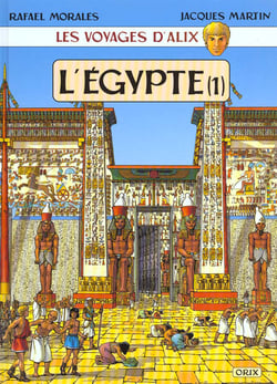 Les voyages d'Alix : l'Egypte t.1