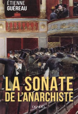 La Sonate de l'anarchiste