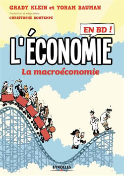L'économie en BD Tome 2 - la macroéconomie