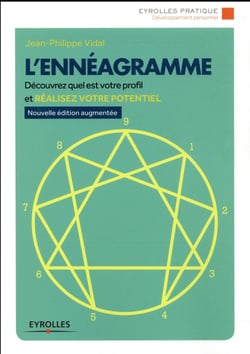 L'ennéagramme - découvrez quel est votre profil et réalisez votre potentiel (édition 2017)