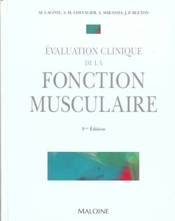 Evaluation clinique de la fonction musculaire