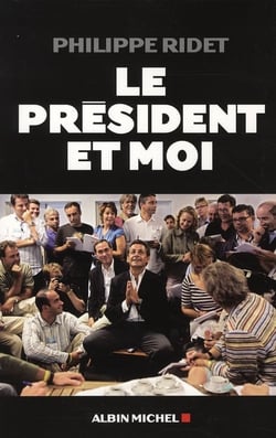 Le Président et moi