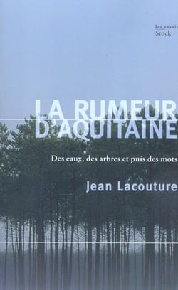 La rumeur d'Aquitaine