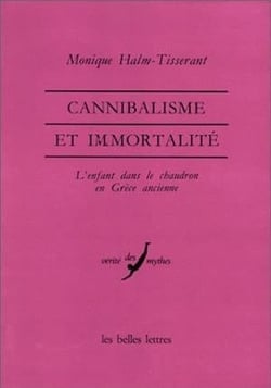 Cannibalisme et immortalité : L'enfant dans le chaudron en Grèce ancienne