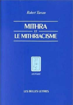 Mithra et le mithriacisme