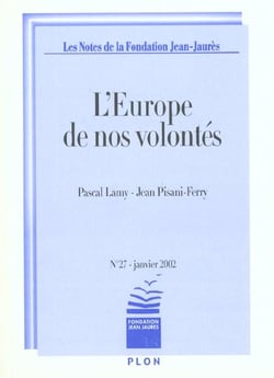 L'europe de nos volontes