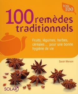 100 remèdes traditionnels