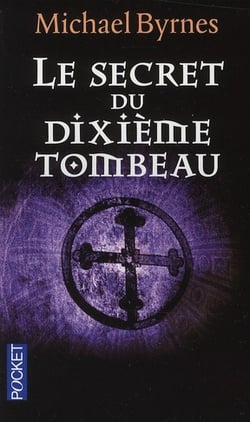 Secret Du Dixieme Tombeau