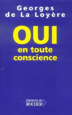 Oui, en toute conscience
