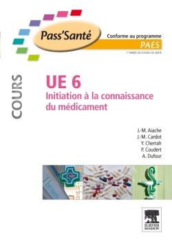 UE6 - initiation à la connaissance du médicament - manuel