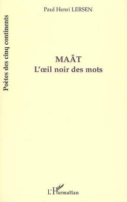 Maât : L'oeil noir des mots