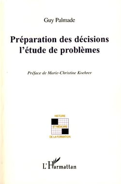 Préparation des décisions - l'étude de problèmes