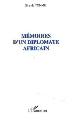 Mémoires d'un diplomate africain
