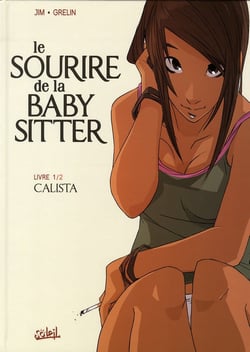 Le sourire de la baby sitter t.1 - Calista