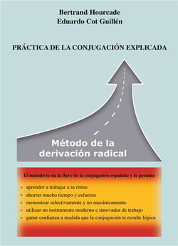 Práctica de la conjugación explicada - método de la derivación radical
