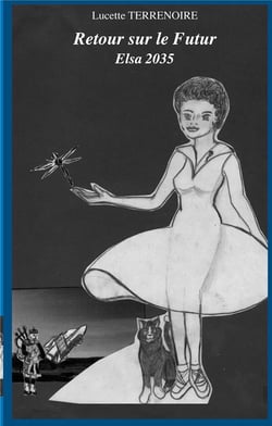 Retour sur le futur - Elsa 2035