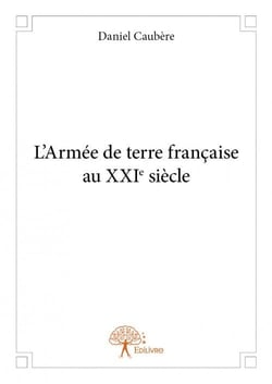 L'armée de terre française au xxie siècle