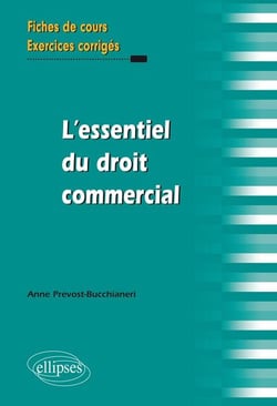 L'essentiel du droit commercial