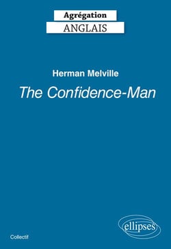 Agrégation - anglais - the confidence-man (édition 2019)