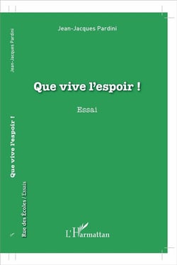 Que vive l'espoir !