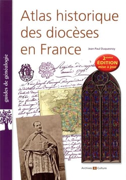 Atlas historique des diocèses en France (2e édition)