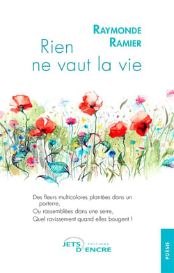 Rien ne vaut la vie
