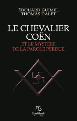 Le Chevalier Coen Et Le Mystere De La Parole Perdue