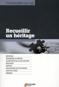 Recueillir un héritage (2e édition)