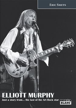 Elliott Murphy just a story from... the last of the art rock star