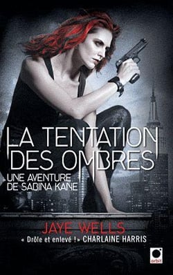 Une aventure de Sabina Kane t.4 - la tentation des ombres