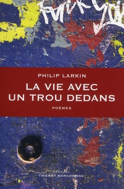 La vie avec un trou dedans